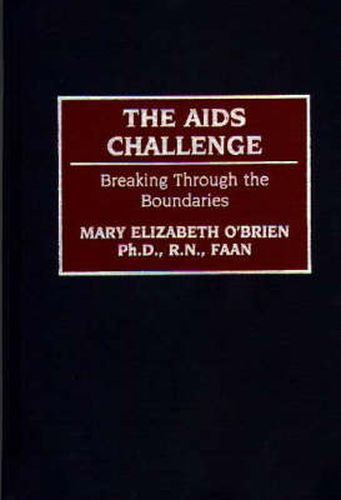 The AIDS Challenge: Breaking Through the Boundaries