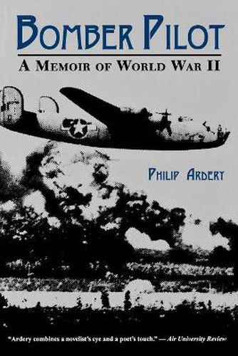 Cover image for Bomber Pilot: A Memoir of World War II