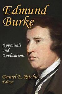 Cover image for Edmund Burke: Appraisals and Applications