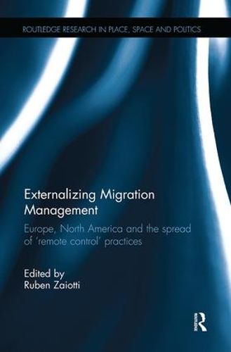 Cover image for Externalizing Migration Management: Europe, North America and the spread of 'remote control' practices