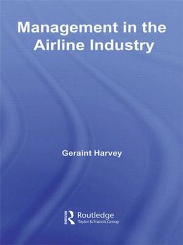 Cover image for Management in the Airline Industry