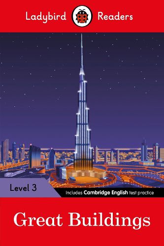 Cover image for Ladybird Readers Level 3 - Great Buildings (ELT Graded Reader)