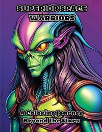 Cover image for Superior Space Warriors