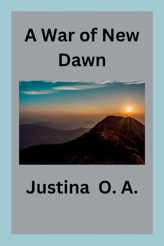 Cover image for A War of New Dawn