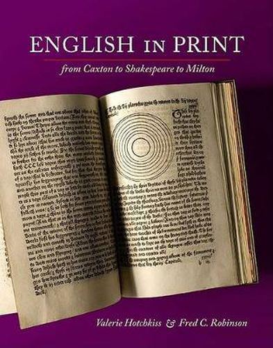 Cover image for English in Print from Caxton to Shakespeare to Milton