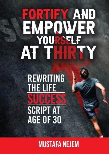 Cover image for Fortify and Empower Yourself at Thirty