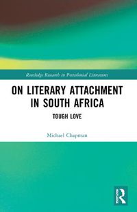 Cover image for On Literary Attachment in South Africa