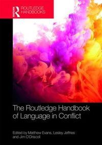 Cover image for The Routledge Handbook of Language in Conflict