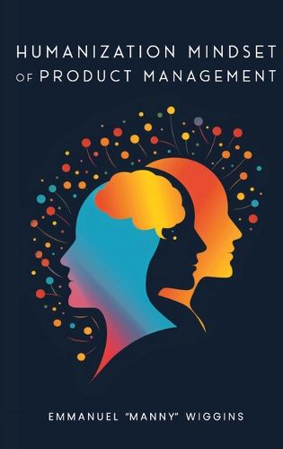 Cover image for Humanization Mindset of Product Management