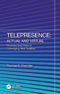 Cover image for Telepresence: Actual and Virtual