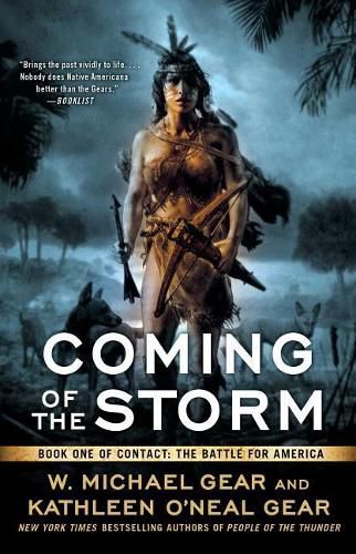Cover image for Coming of the Storm: Book One of Contact: The Battle for Americavolume 3