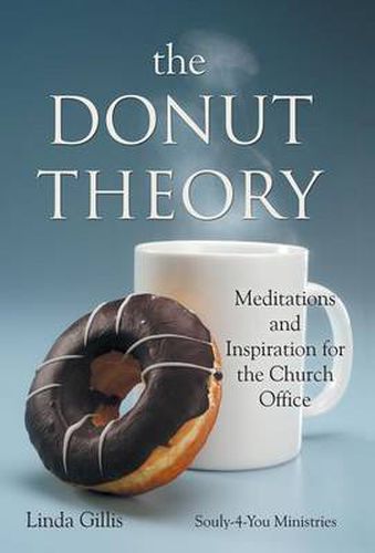 Cover image for The Donut Theory: Meditations and Inspiration for the Church Office