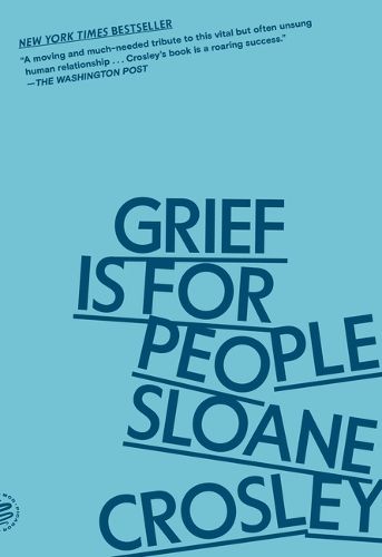 Grief Is for People