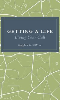 Cover image for Getting a Life