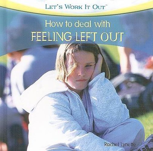 Cover image for How to Deal with Feeling Left Out