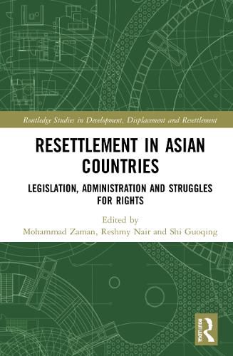 Cover image for Resettlement in Asian Countries: Legislation, Administration and Struggles for Rights