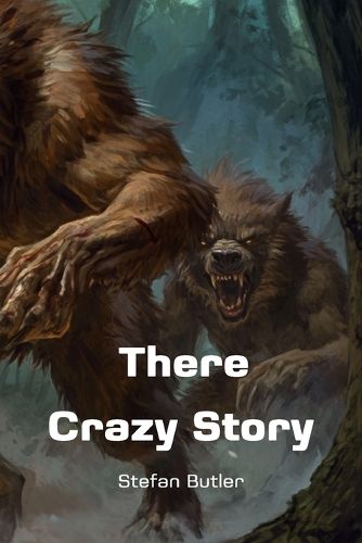 Cover image for There Crazy Story