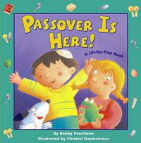 Cover image for Passover Is Here!: Passover Is Here!