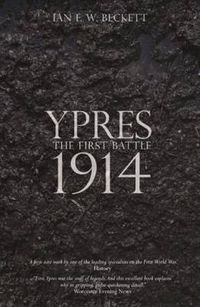 Cover image for Ypres: The First Battle 1914