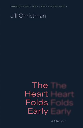 Cover image for The Heart Folds Early