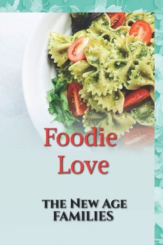 Cover image for Foodie Love