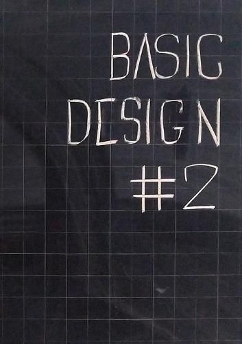 Cover image for Basic Design. Quaderno #2 Esperienze di didattica inclusiva