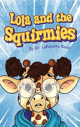 Cover image for Lola and the Squirmies