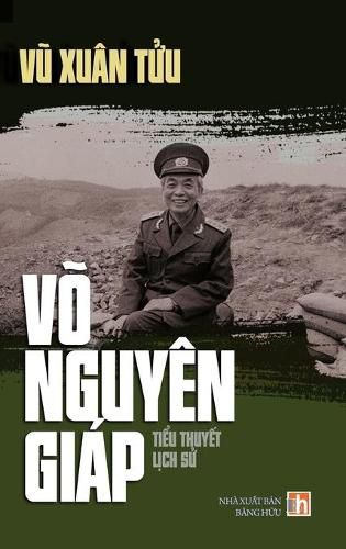 Cover image for Vo Nguyen Giap (hard cover)