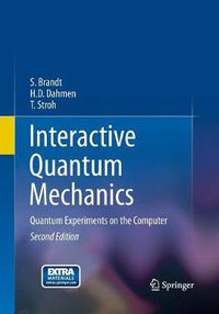 Cover image for Interactive Quantum Mechanics: Quantum Experiments on the Computer