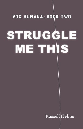 Cover image for Struggle Me This