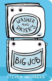 Cover image for Washer and Dryer's Big Job