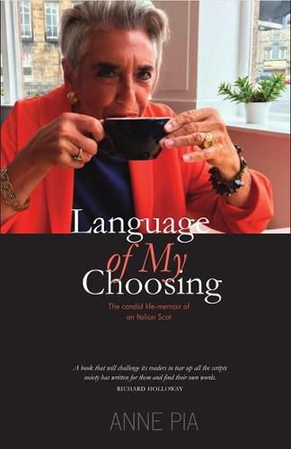 Cover image for Language of my Choosing: The candid life-memoir of an Italian Scot