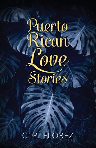 Cover image for Puerto Rican Love Stories