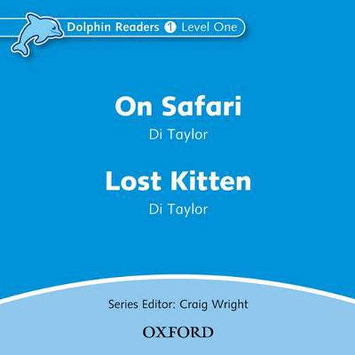 Cover image for Dolphin Readers: Level 1: on Safari & Lost Kitten Audio CD