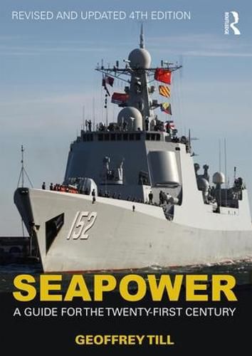 Cover image for Seapower: A Guide for the Twenty-First Century