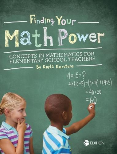 Cover image for Finding your Math Power: Concepts in Mathematics for Elementary School Teachers