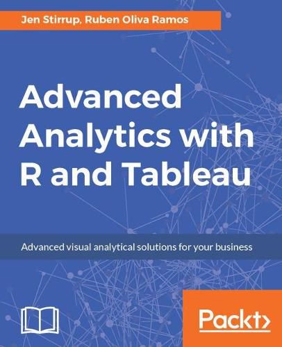 Cover image for Advanced Analytics with R and Tableau