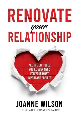 Cover image for Renovate Your Relationship: All the DIY Tools You'Ll Ever Need for Your Most Important Project