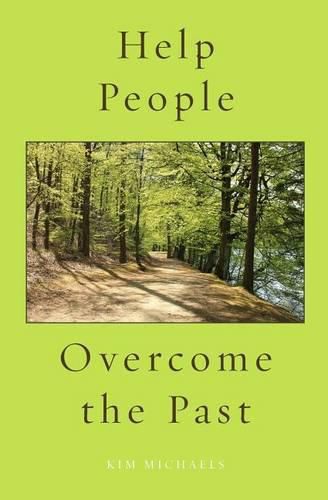 Cover image for Help People Overcome the Past