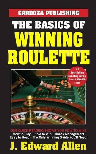 Cover image for The Basics of Winning Roulette