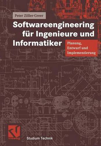 Cover image for Softwareengineering fur Ingenieure und Informatiker: Planung, Entwurf und Implementierung