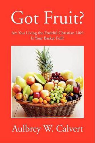 Cover image for Got Fruit?