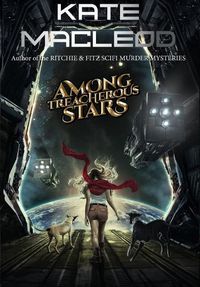 Cover image for Among Treacherous Stars