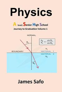 Cover image for Physics; Journey to Graduation Volume 1