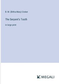 Cover image for The Serpent's Tooth