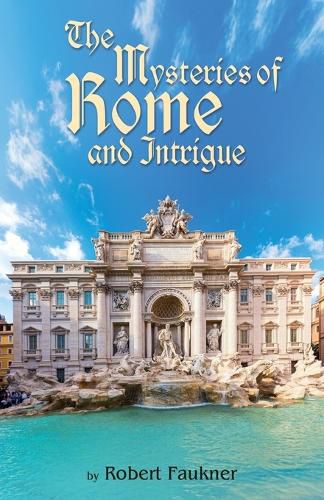 Cover image for The Mysteries of Rome and Intrigue