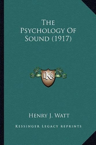 Cover image for The Psychology of Sound (1917)