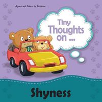 Cover image for Tiny Thoughts on Shyness: Overcoming fear of greeting others