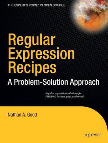 Cover image for Regular Expression Recipes: A Problem-Solution Approach