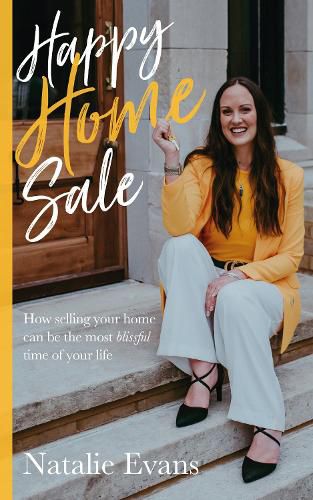 Cover image for Happy Home Sale: How selling your home can be the most blissful time of your life